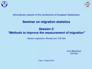 62nd plenary session of the Conference of European Statisticians Seminar on migration statistics