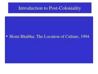 Introduction to Post-Coloniality