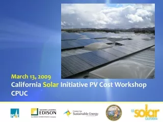 California  Solar  Initiative PV Cost Workshop CPUC