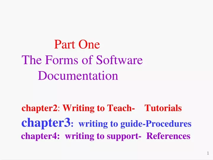 part one the forms of software documentation