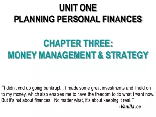 CHAPTER THREE:   MONEY MANAGEMENT &amp; STRATEGY