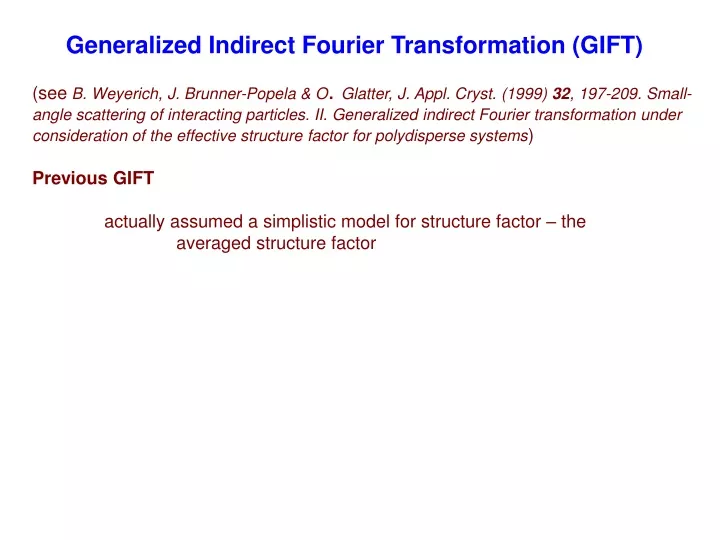 generalized indirect fourier transformation gift