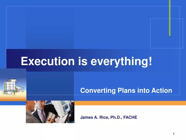 execution is everything