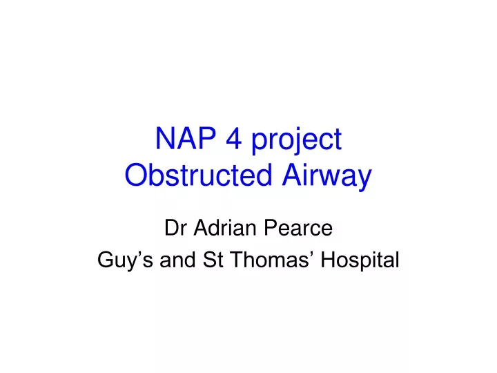 nap 4 project obstructed airway