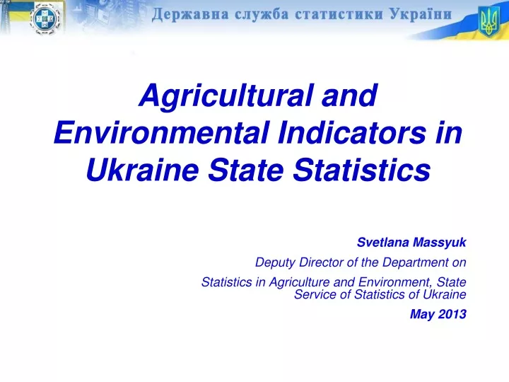 agricultural and environmental indicators in ukraine state statistics