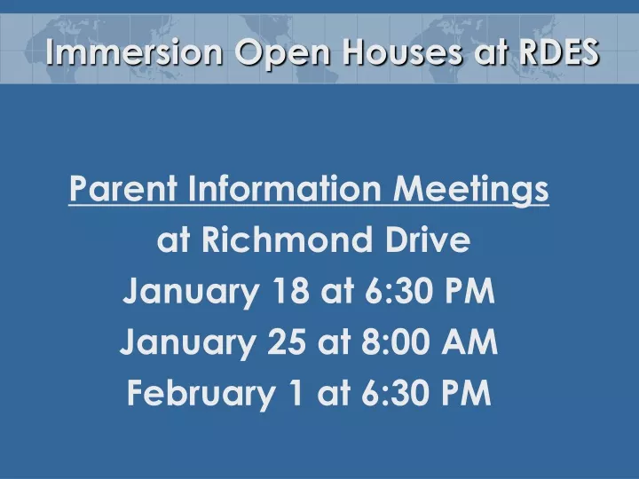 immersion open houses at rdes