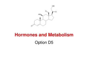 Hormones and Metabolism Option D5