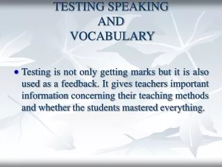 TESTING SPEAKING  AND  VOCABULARY