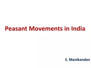 Peasant Movements in India