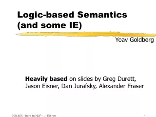 Logic-based Semantics (and some IE)