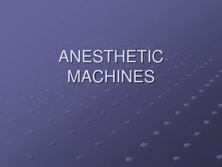 anesthetic machines