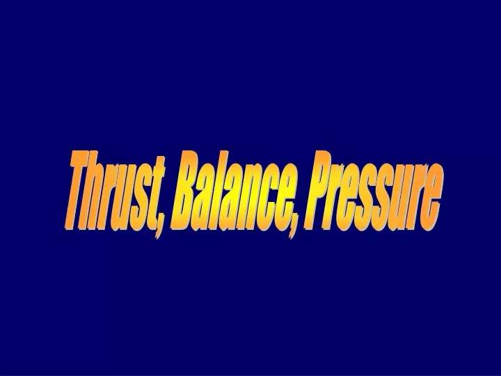 thrust balance pressure