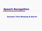 Dynamic Time Warping in Speech Recognition: Theory and Algorithms - slide 1