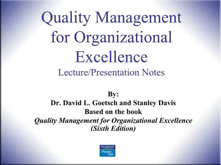 quality management for organizational excellence lecture presentation notes