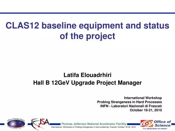 clas12 baseline equipment and status of the project