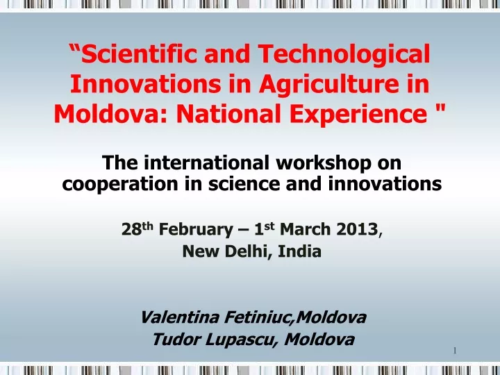 scientific and technological innovations in agriculture in moldova national experience