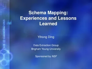 Schema Mapping:  Experiences and Lessons Learned