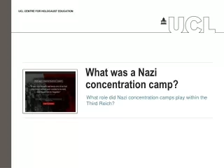 What was a Nazi concentration camp?