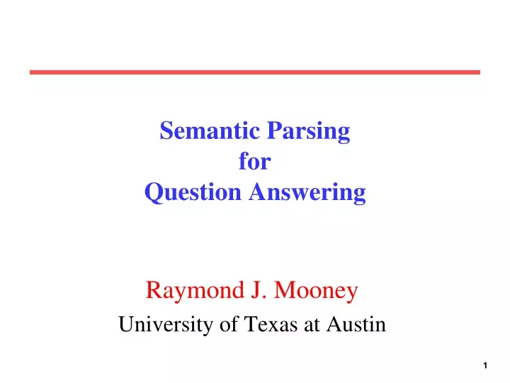 semantic parsing for question answering