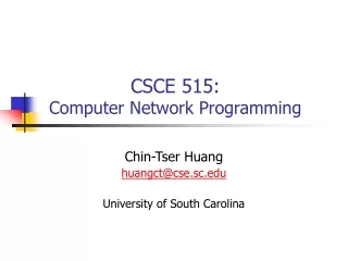 CSCE  515 : Computer Network  Programming