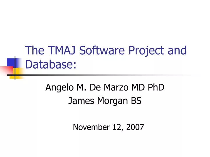 the tmaj software project and database