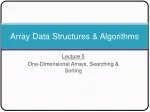 Array Data Structures &amp; Algorithms