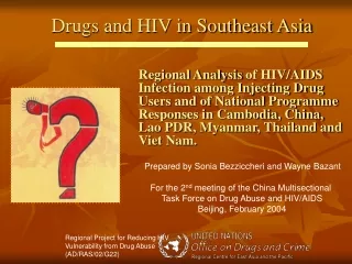Drugs and HIV in Southeast Asia
