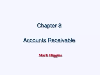 Chapter 8 Accounts Receivable
