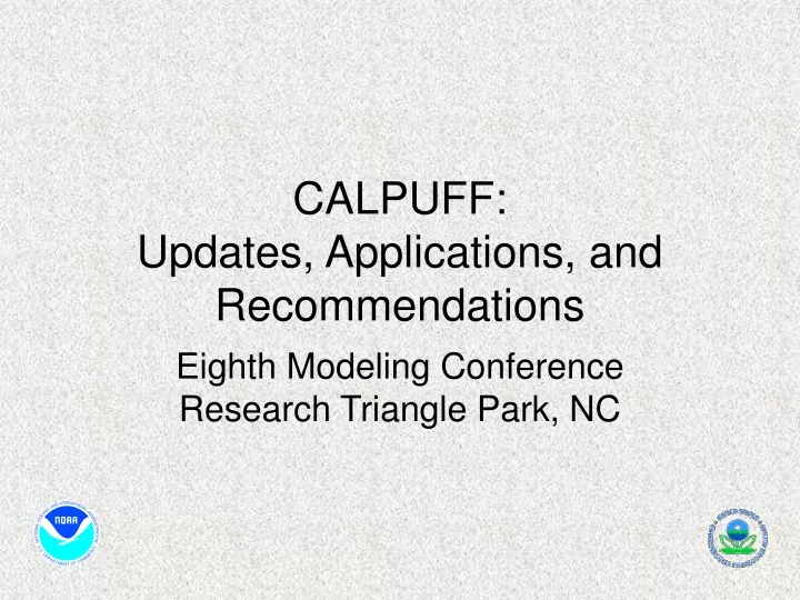 calpuff updates applications and recommendations