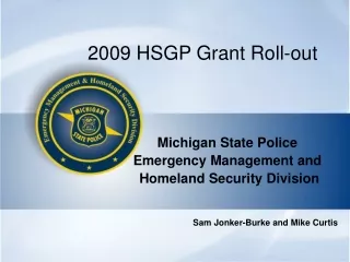 2009 HSGP Grant Roll-out