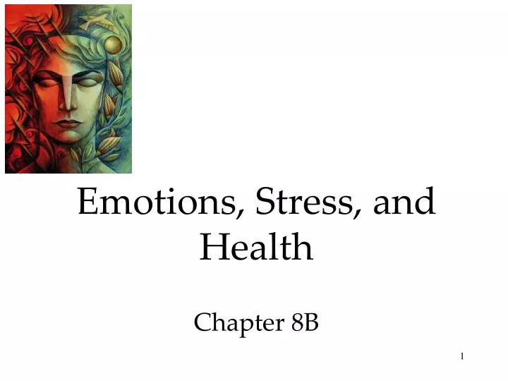 emotions stress and health chapter 8b