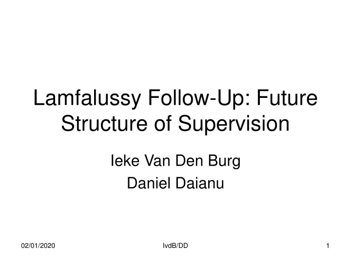 lamfalussy follow up future structure of supervision