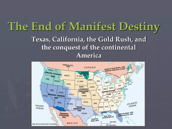 the end of manifest destiny