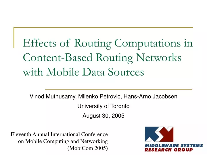 effects of routing computations in content based routing networks with mobile data sources