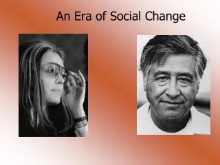 An Era of Social Change