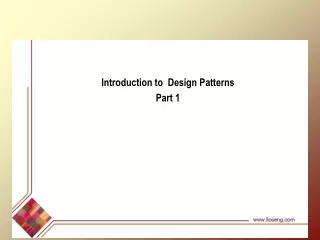 Introduction to  Design Patterns Part 1