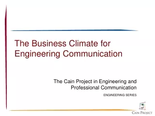 The Business Climate for Engineering Communication