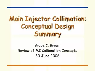 Main Injector Collimation: Conceptual Design Summary
