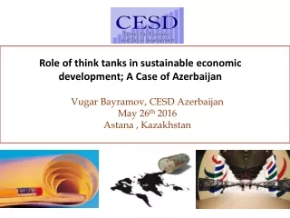 Role of think tanks in sustainable economic  development; A Case of Azerbaijan