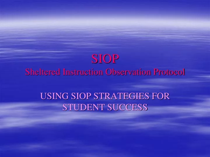 siop sheltered instruction observation protocol