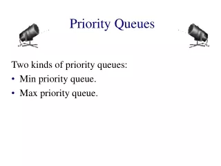 Priority Queues