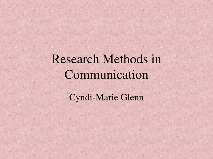 research methods in communication