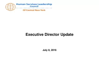 Executive Director Update July 8, 2016