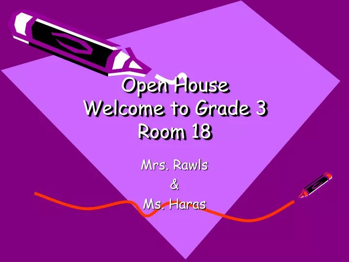 open house welcome to grade 3 room 18