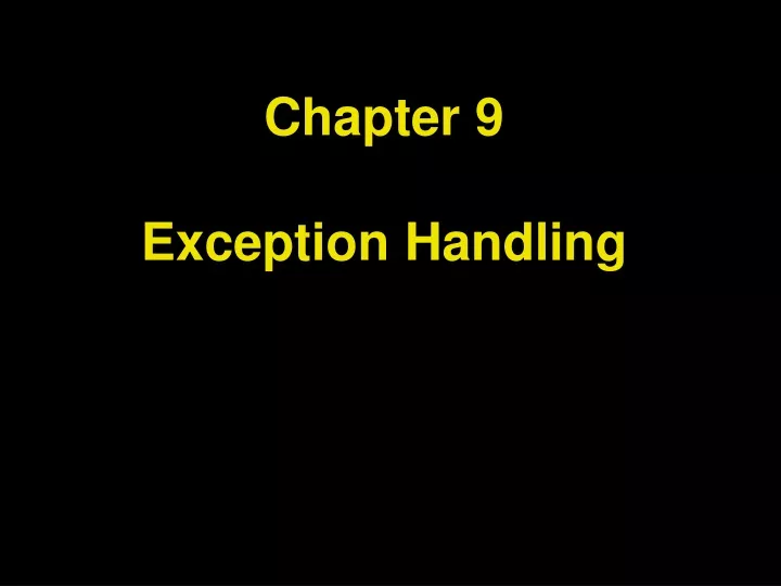 chapter 9 exception handling