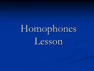 Homophones Lesson