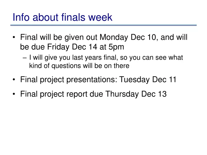 info about finals week