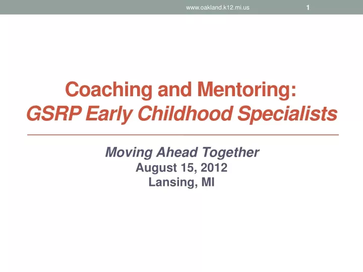 coaching and mentoring gsrp early childhood specialists