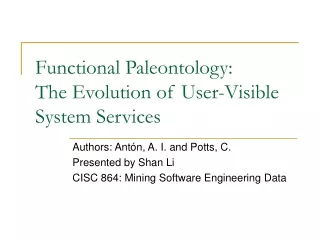 Functional Paleontology: The Evolution of User-Visible System Services