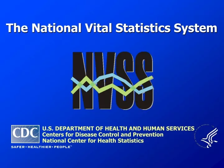 the national vital statistics system